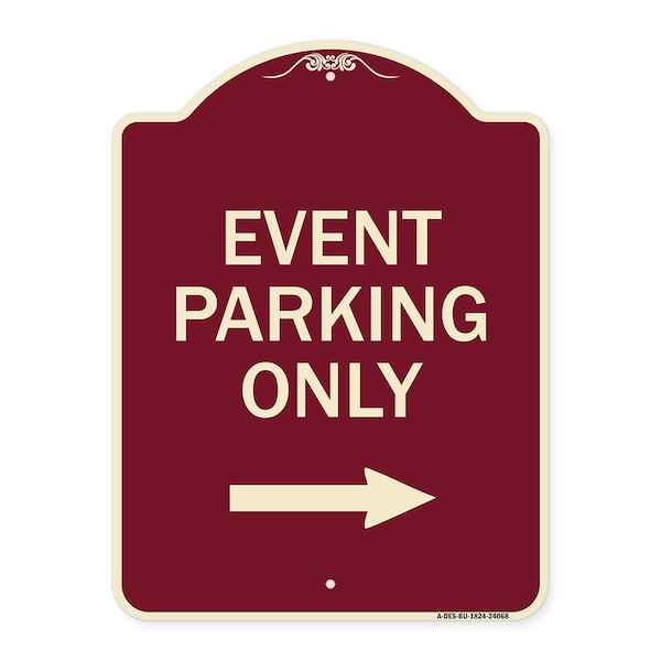 Signmission Event Parking With Right Arrow Heavy-Gauge Aluminum Architectural Sign, 24" x 18", BU-1824-24068 A-DES-BU-1824-24068 - main